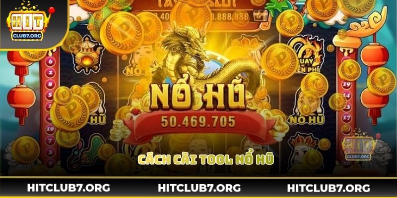 Mẹo dùng tool nổ hũ an toàn sau khi cài đặt