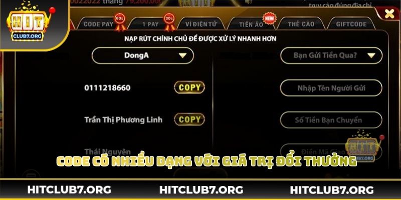 Code có nhiều dạng với giá trị đổi thưởng khác nhau