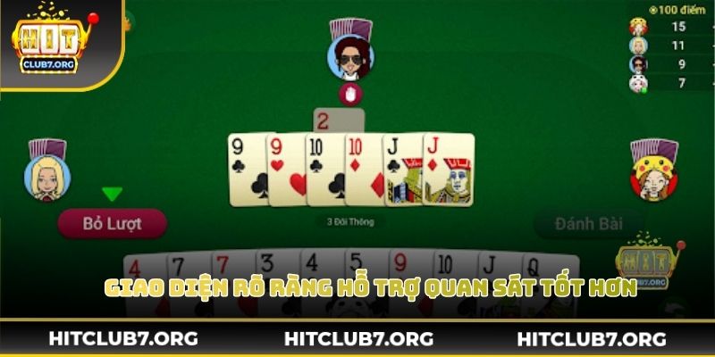 Giao diện rõ ràng hỗ trợ người chơi quan sát tốt hơn